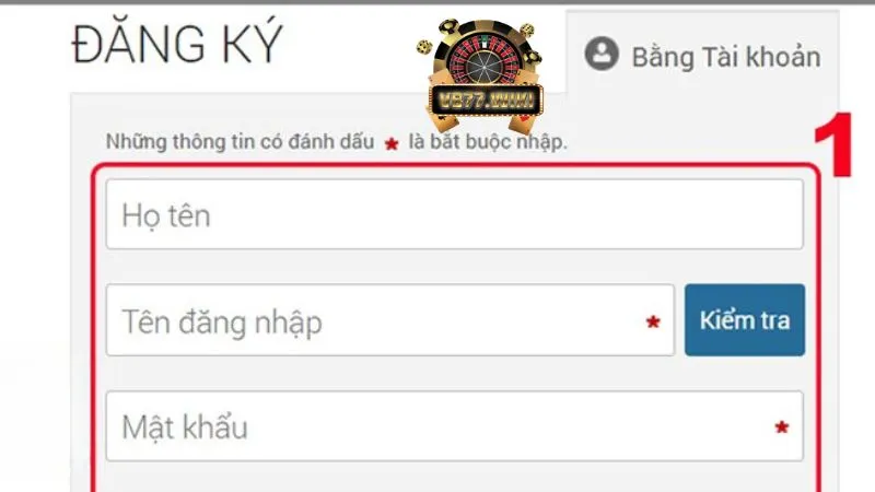 Nhập chính xác và đầy đủ thông tin vào biểu mẫu để đăng ký tài khoản chơi game